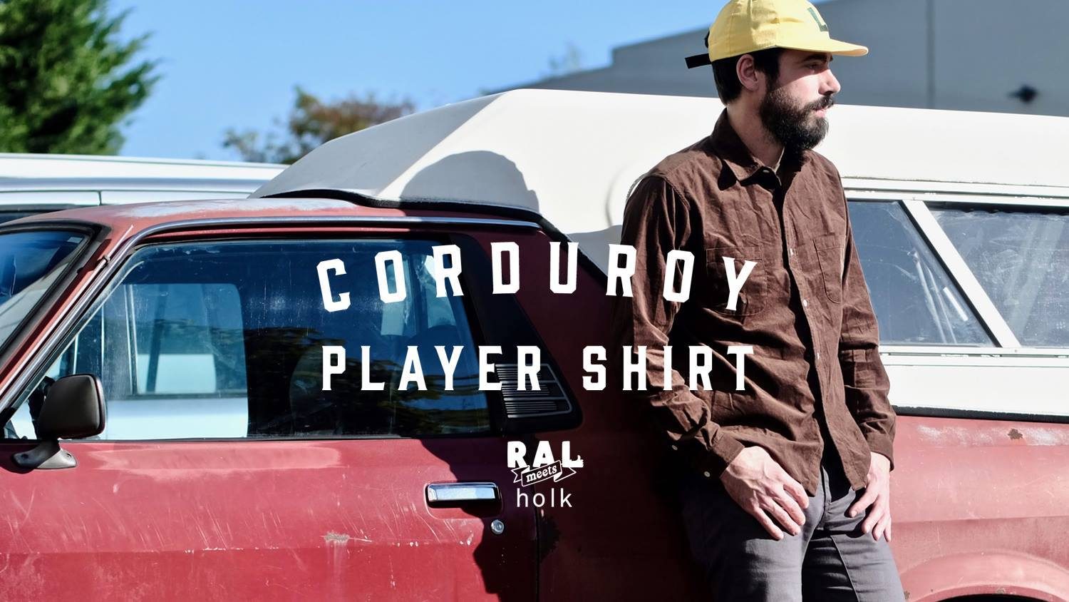 RAL meets holk / Player Shirt Corduroy