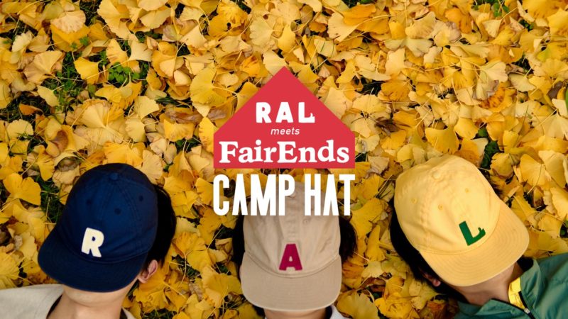 RAL meets FairEnds / Camp Hat